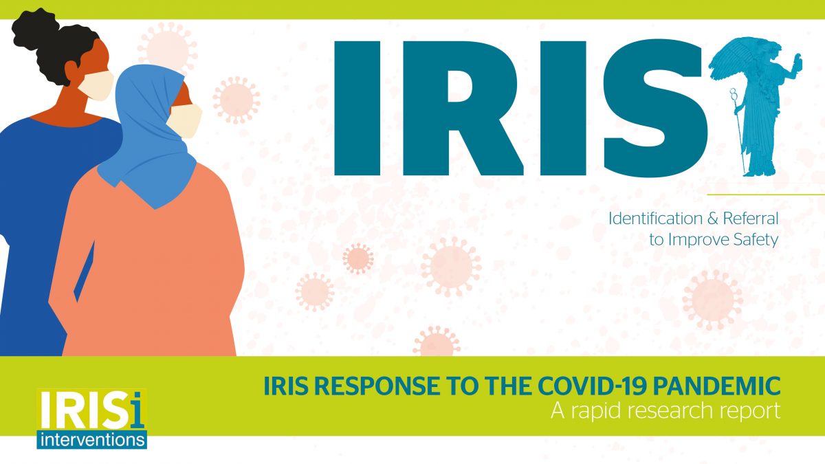 IRISi decided to run a piece of rapid research to address a concern from commissioners and service providers around the lack of evidence in terms of acceptability and effectiveness of the IRIS programme under new remote ways of working. This is what we found!